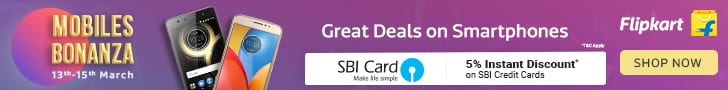 Mobiles Bonanza[13-15th March'18]:Great Deals On Smart Phones | 5% Instant Discount On SBI Card
