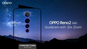 OPPO Reno2 series with Quad Rear Cameras, 20x Zoom launching in India on August 28 OPPO Reno2 series