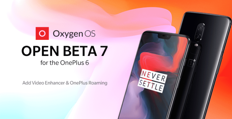 Open Beta 7 for OnePlus 6 brings OnePlus Roaming, Video Enhancer, and more