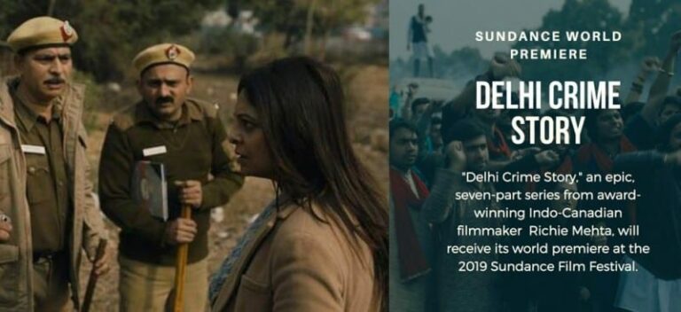 Netflix Original Delhi Crime a seven-part anthology that premiered at the Sundance Film Festival 2019 will launch on March 22