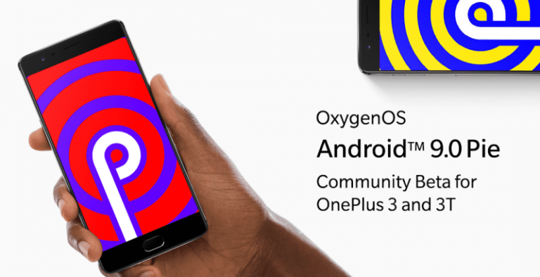 Community Beta for OnePlus 3/3T brings Android 9 Pie