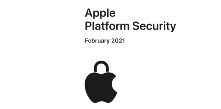 Apple Platform Security Guide 2021 – Apple SoC’s across the product line up allows Apple to step up security to new levels and complete the holy trinity of Hardware, Software and Services to secure all your devices