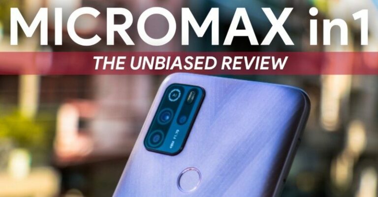 Micromax In 1 – The Unbiased Review: A great buy at ₹9999/-