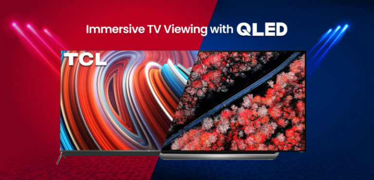 TCL QLED 4K C815 and LG OLED C9: Explore Features and Decide Which TV Best Suits Your Needs and Budget