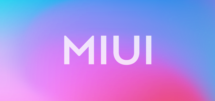 MIUI 13 Supported Devices: Here’s the Full List of Smartphones That Will Receive the Xiaomi Update