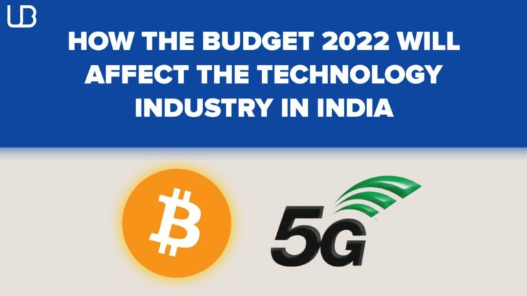Here’s how the Budget 2022 will affect the Technology Industry in India