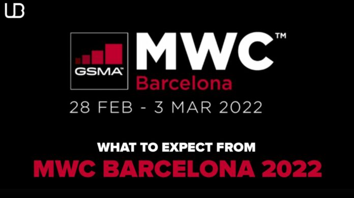 Here’s what to expect from MWC, Barcelona, 2022!