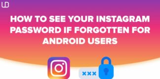 How to see your Instagram password if forgotten for Android users? How to see your Instagram password if forgotten for Android users?