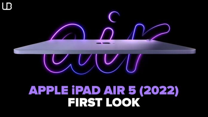 Apple iPad Air 5 (2022): First Look Apple iPad Air 5 (2022): First Look