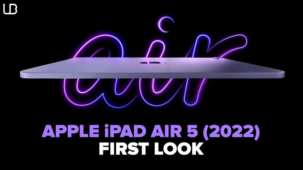 Apple iPad Air 5 (2022): First Look